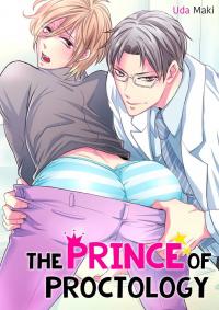 The Prince of the Proctology